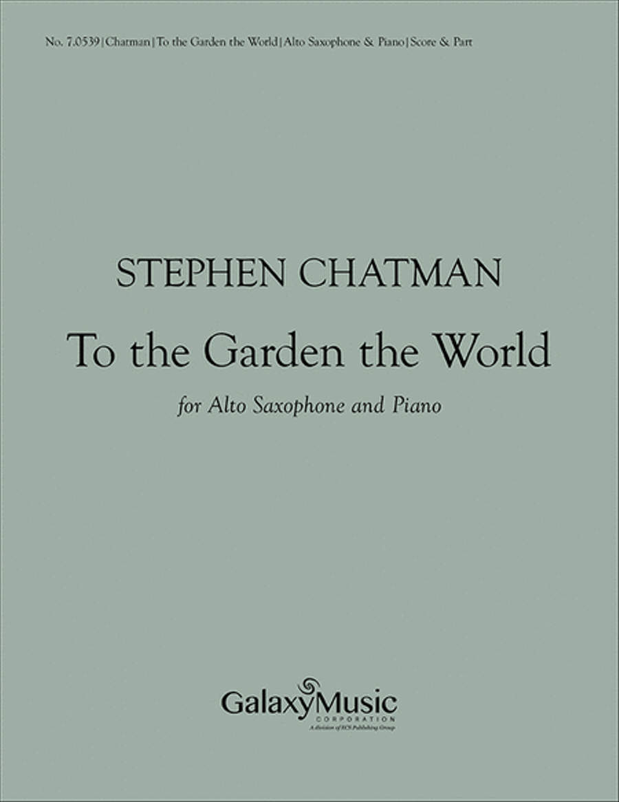 To the Garden the World Alto Saxophone scores gallery preview page 1
