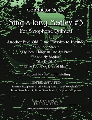 Book cover for Sing-along Medley #3 (for Saxophone Quintet SATTB or AATTB)