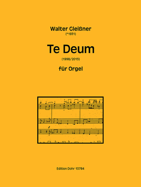 Te Deum für Orgel (1998/2013)