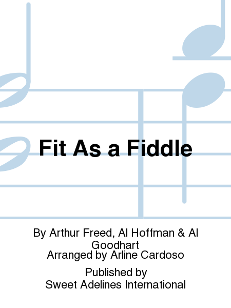Fit As a Fiddle
