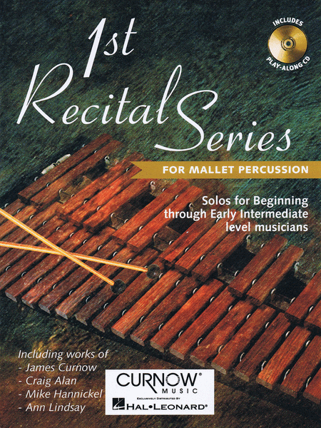 First Recital Series For Mallets Bk/cd