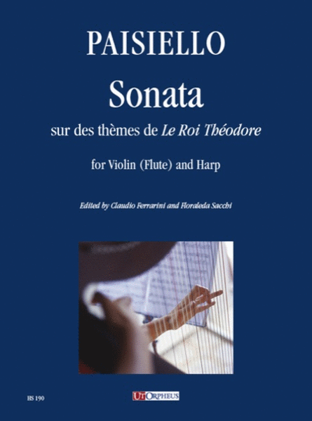 Sonata sur des thèmes de “Le Roi Théodore for Violin (Flute) and Harp