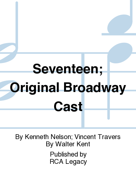 Seventeen; Original Broadway Cast