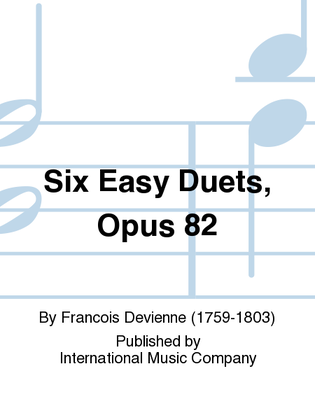 Book cover for Six Easy Duets, Opus 82