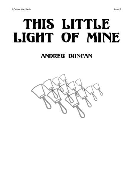 This Little Light of Mine - 2 oct. handbells, L2 image number null