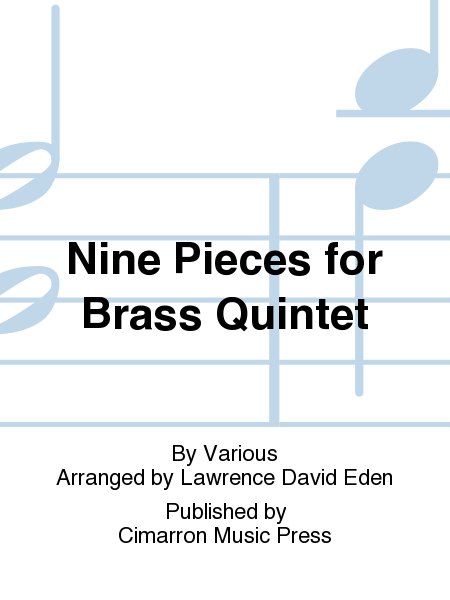 Nine Chorales for Brass Quintet