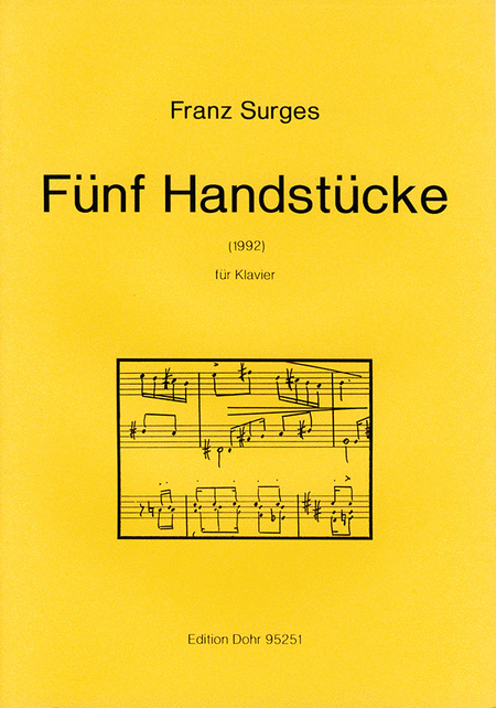Fünf Handstücke für Klavier (1992)