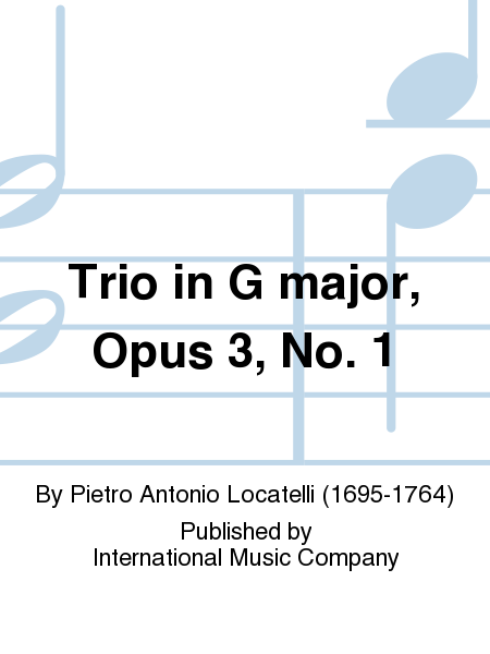 Trio in G major, Op. 3 No. 1 (with Cello ad lib.) (RIEMANN-LYMAN)
