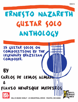 Ernesto Nazareth Guitar Solo Anthology-28 Guitar Solos