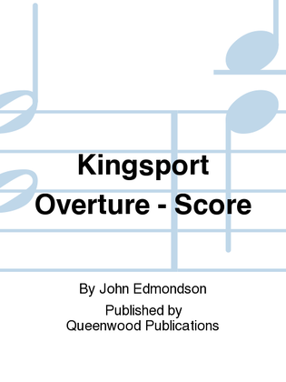 Kingsport Overture - Score