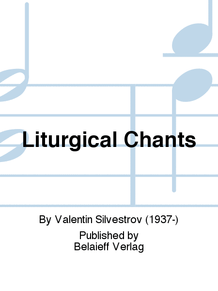 Liturgical Chants