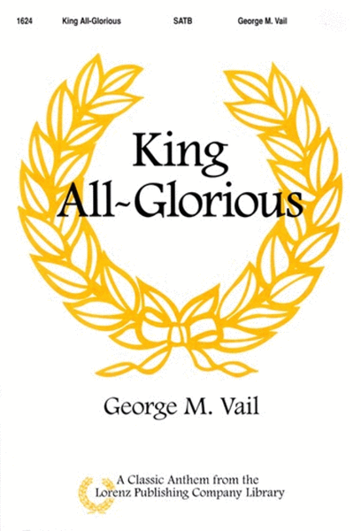King All-Glorious