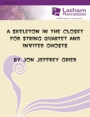 A Skeleton In The Closet String Quartet Score