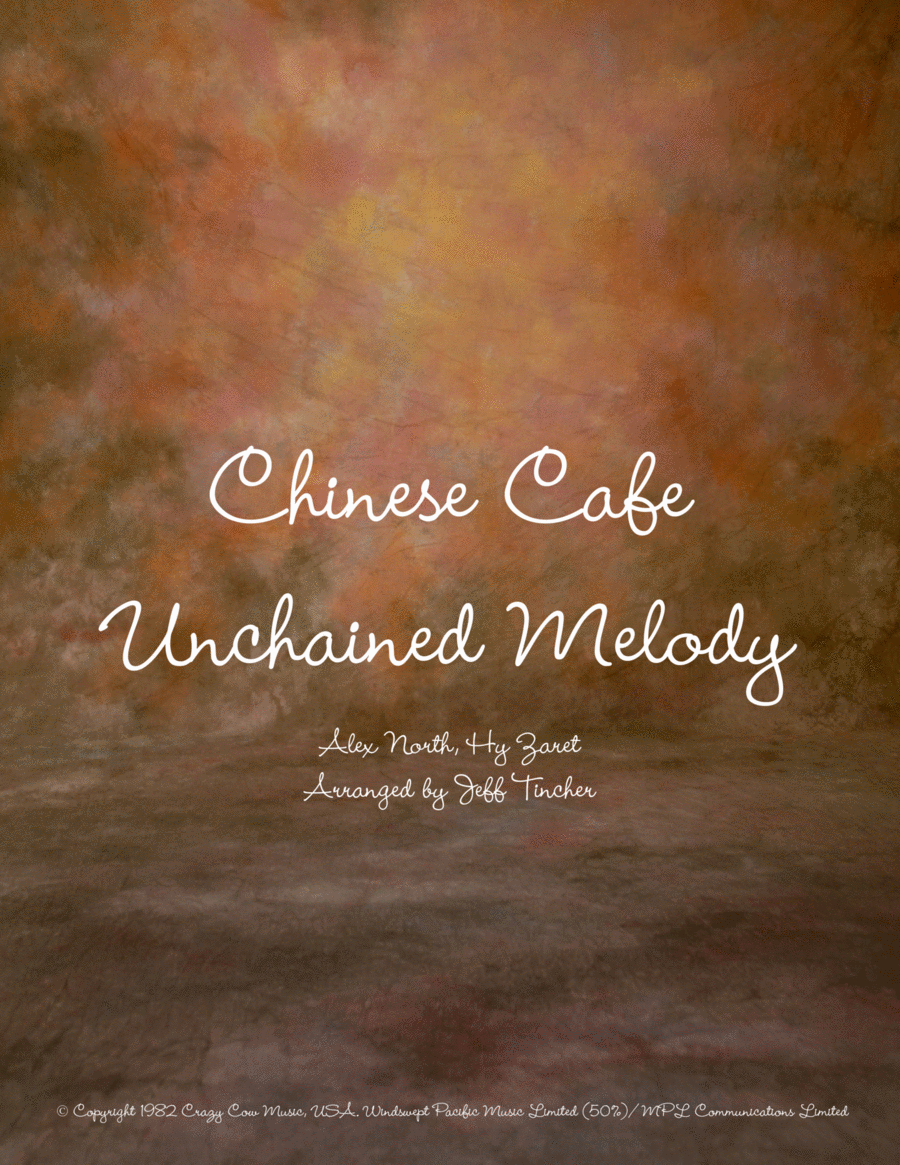 Chinese Cafe Unchained Melody Piano, Vocal, Guitar scores gallery preview page 1