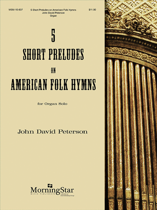 Book cover for Five Short Preludes on American Folk Hymns