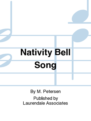 Nativity Bell Song