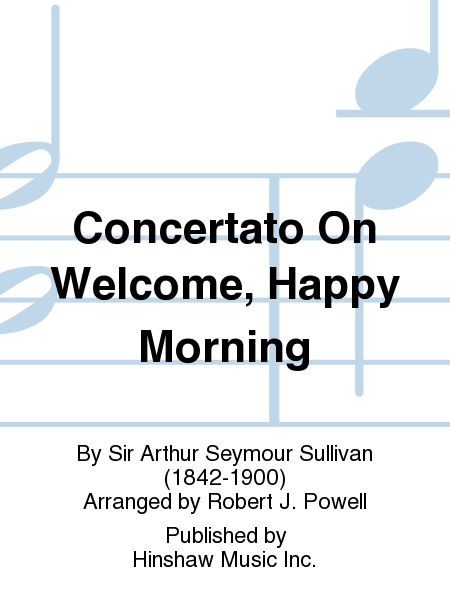 Concertato On Welcome, Happy Morning image number null