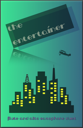 Book cover for The Entertainer by Scott Joplin, Flute and Alto Saxophone Duet