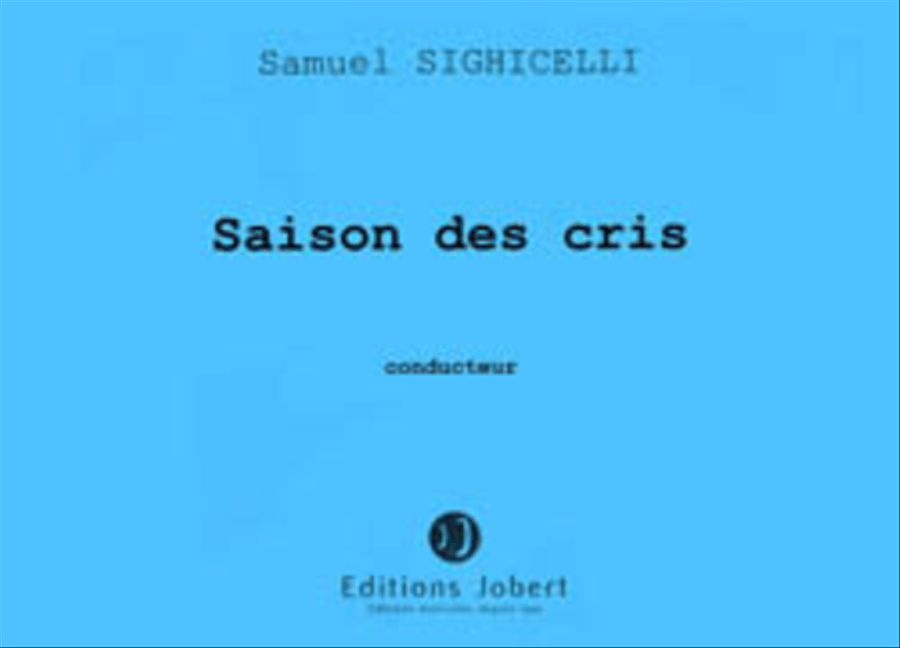 Saison Des Cris
