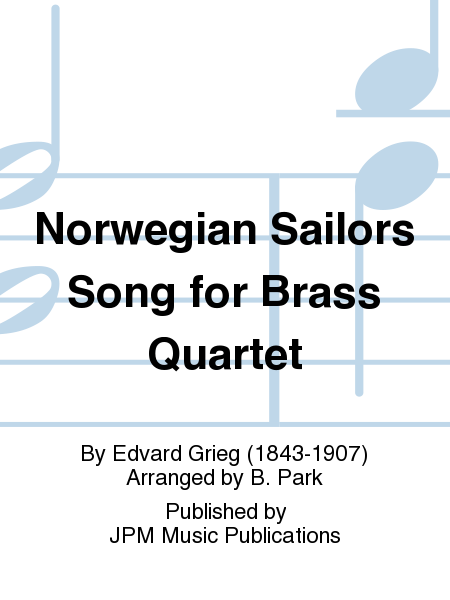 Norwegian Sailors Song for Brass Quartet