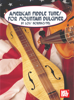Book cover for American Fiddle Tunes for Mountain Dulcimer