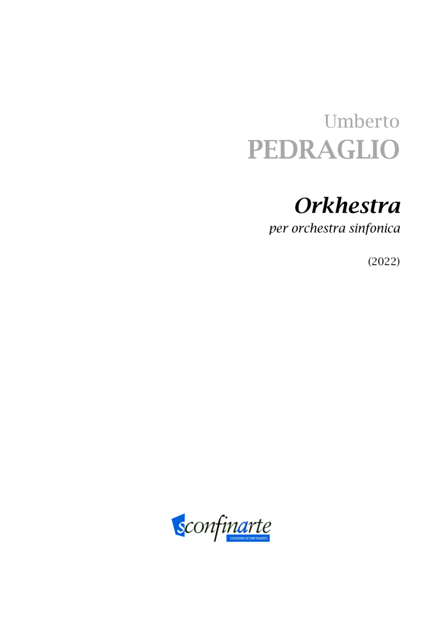 Umberto Pedraglio: ORKHESTRA (ES-22-008) - Score Only Full Orchestra scores gallery preview page 1