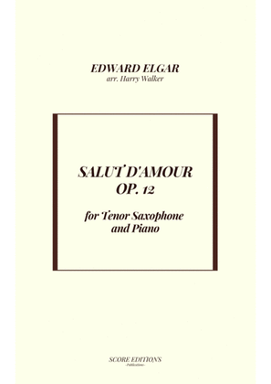 Book cover for Salut D' Amour (for Tenor Saxophone and Piano)