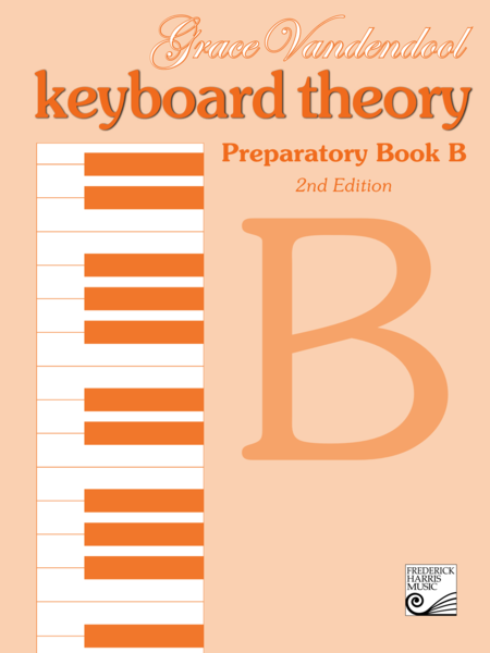 Keyboard Theory Preparatory Series: Book B