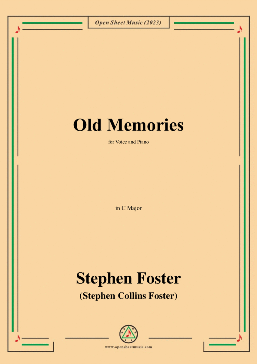 S. Foster-Old Memories,in C Major