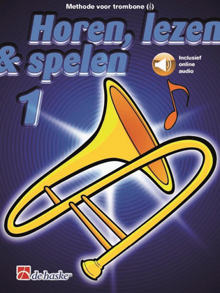 Book cover for Horen, lezen & spelen 1 trombone TC