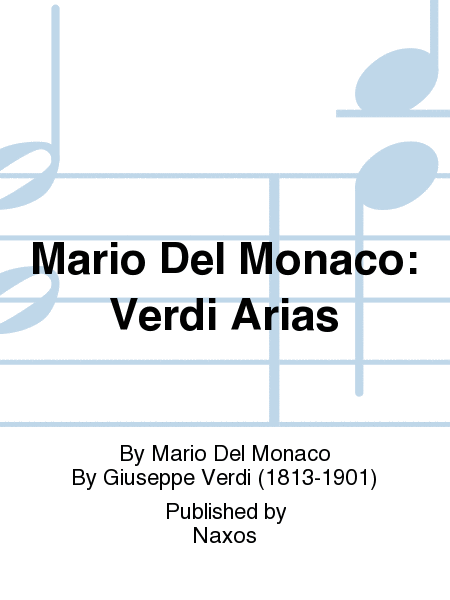 Mario Del Monaco: Verdi Arias