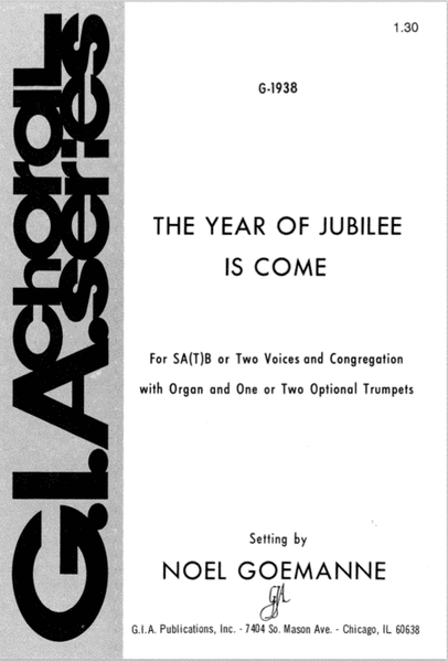 The Year of Jubilee Is Come