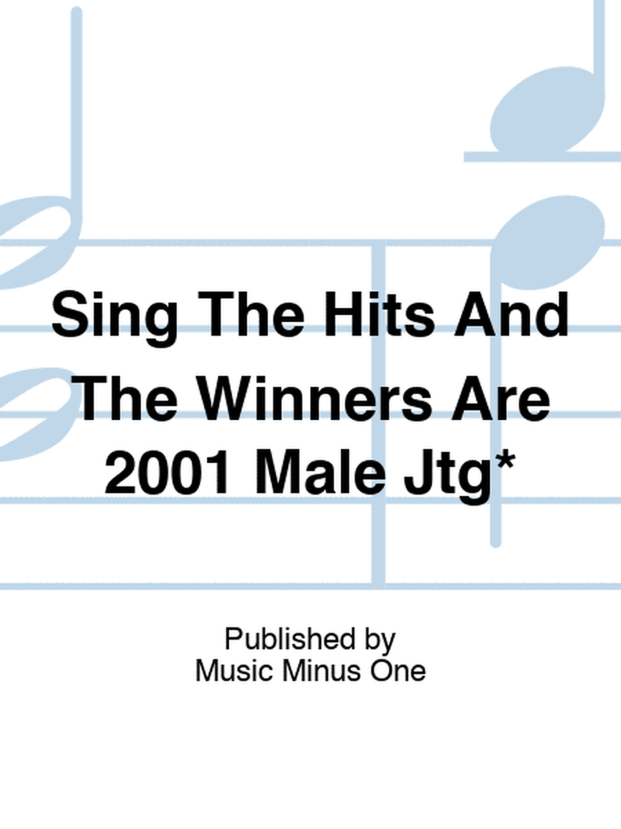 Sing The Hits And The Winners Are 2001 Male Jtg*