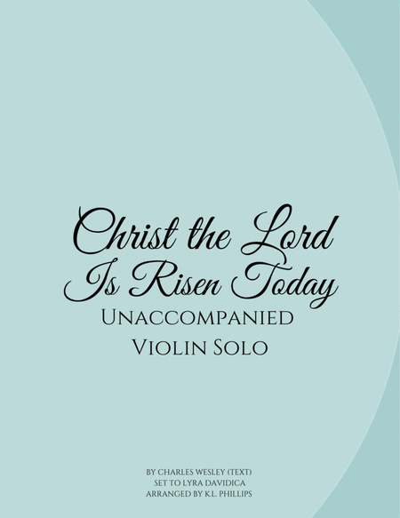 Christ the Lord Is Risen Today - Unaccompanied Violin Solo image number null