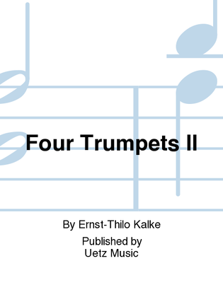 Four Trumpets II