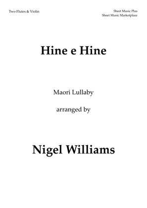 Hine e Hine (Maori Lullaby) for Two Flutes and Violin