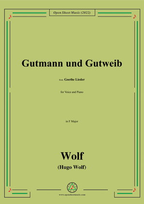 Book cover for Wolf-Gutmann und Gutweib,in F Major,IHW10 No.13