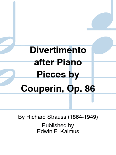 Divertimento after Piano Pieces by Couperin, Op. 86