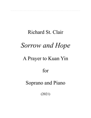 SORROW AND HOPE - A Prayer to Kuan Yin, for Soprano and Piano