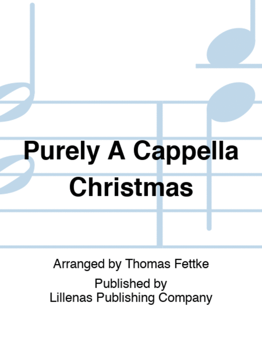 Purely A Cappella Christmas