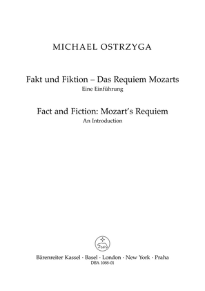 Fact and Fiction – Mozart’s Requiem