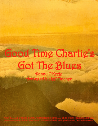 Good Time Charlie's Got The Blues