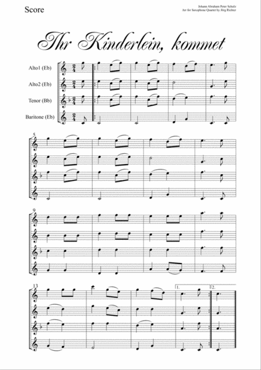 Oh, come, little children (Ihr Kinderlein, kommet) for Saxophone Quartet Saxophone Quartet scores gallery preview page 2
