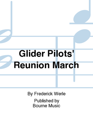 Glider Pilots' Reunion March