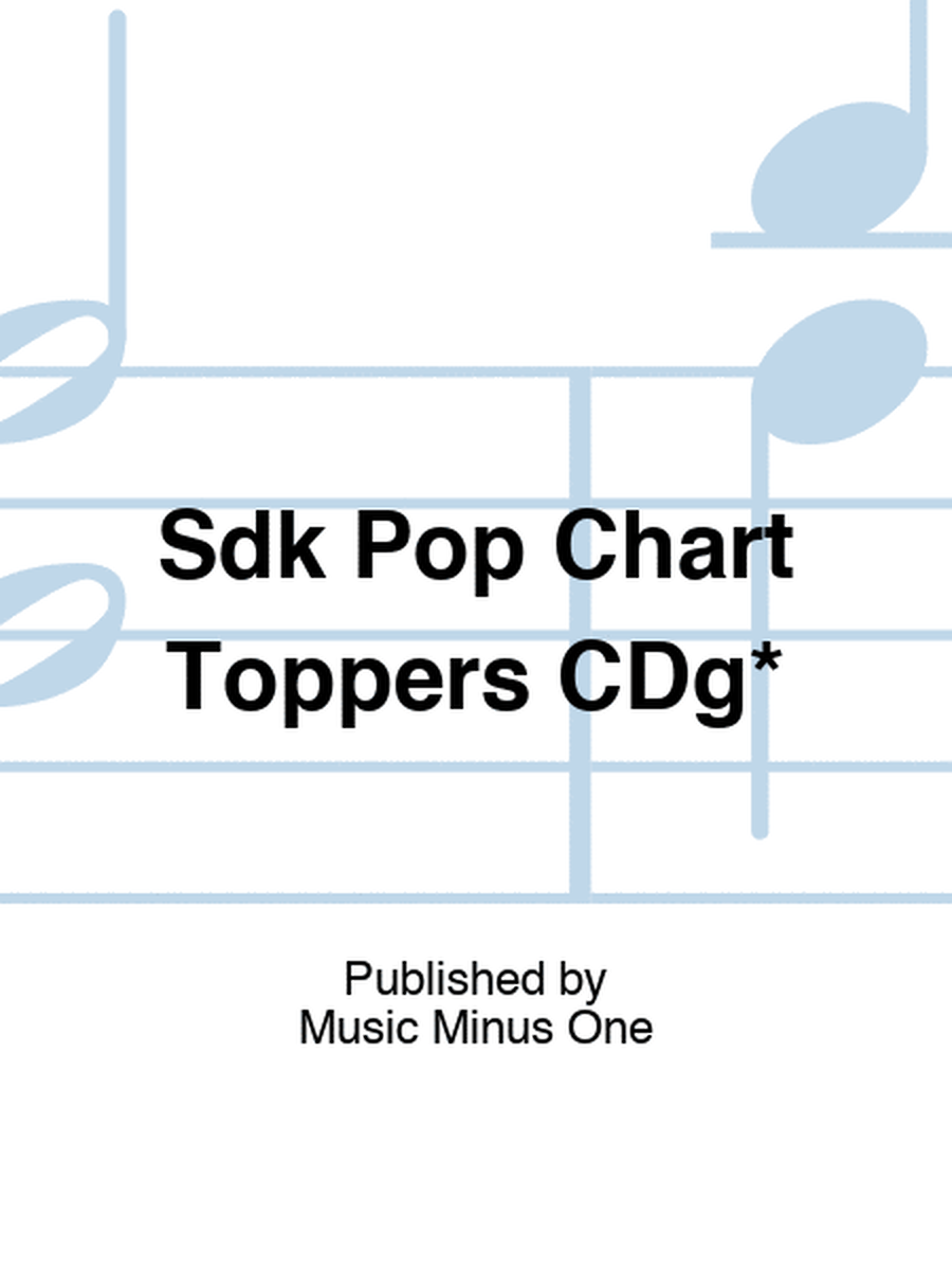 Sdk Pop Chart Toppers CDg*