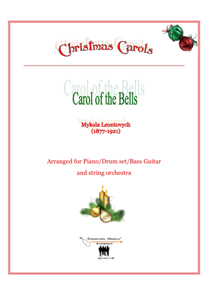 Carol of the Bells for Piano/Drum set/Bass Guitar and String orchestra image number null