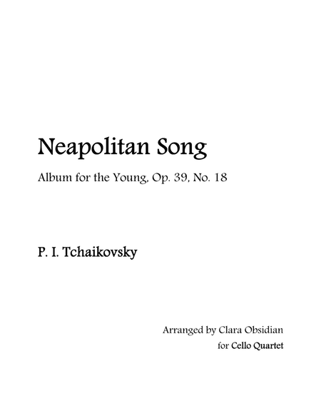 Album for the Young, op 39, No. 18: Neapolitan Song for Cello Quartet image number null