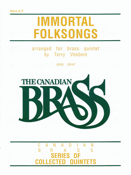 Canadian Brass: Immortal Folksongs