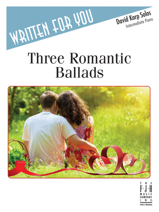 Three Romantic Ballads