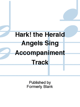 Hark! the Herald Angels Sing Accompaniment Track